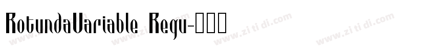 RotundaVariable Regu字体转换